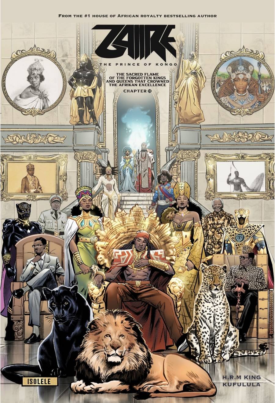 Zaiire The Prince of Kongo Chapter II cover, The Sacred Flame of the Forgotten Kings and Queens, Black African superhero comic by HRM King Kufulula